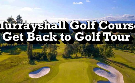 Murrayshall Get Back to Golf